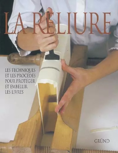 Reliure les techniques - la,
