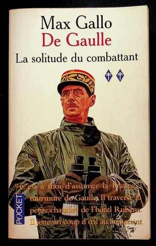 Max gallo gaulle la - de, **