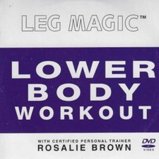 Leg Magic Lower Body Workout
