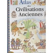 Livre Atlas des civilisations anciennes - Album