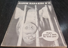 Album HARA KIRI n° 13 ( n° 104 et 106 ) RARE ( Choron , Wolinski , Reiser ...)