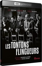 LES TONTONS FLINGUEURS / 4K /