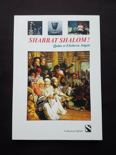 Shabbat shalom haïm et - shabbat,