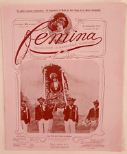 REVUE FEMINA N°40. 15 Sept 1902. Fête  à Luchon. Complet de suppléments. TBE
