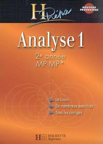 Analyse année mp - 2e, mp-mp*