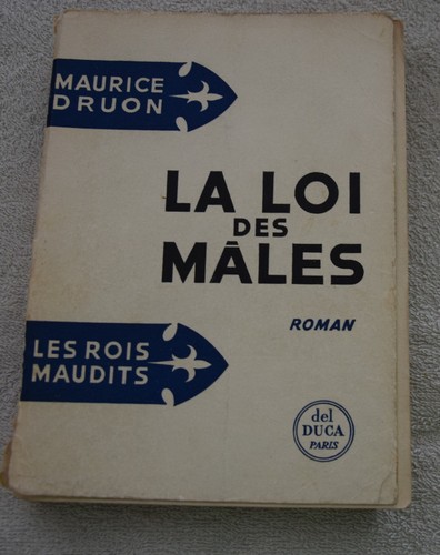 Maurice druon les rois maudits - maurice,