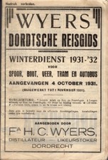 Wyers Dordtsche Reisgids/Winterdienst 1931 voor spoor,boot,veer,tram en autobus 