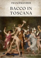 Francesco Redi Bacco in