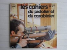 Cahiers du pistolier  N° 47/