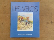 Cycles Peugeot Catalogue 1979 Les Vélos Publicitaire Vélo Ancien