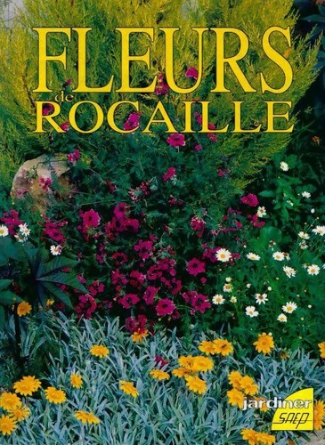 Fleurs rocaille robert - fleurs,