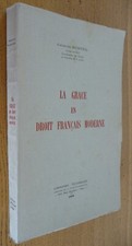 La GRACE en DROIT FRANCAIS