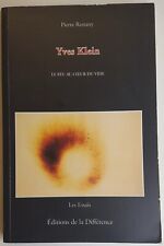 Pierre RESTANY. Yves KLEIN 