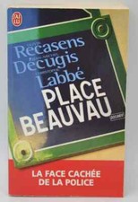 Place Beauvau La face cachée