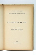 Le livre et le vin dans le cadre de l'Art Ancien Sion 1954
