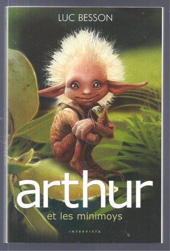 Arthur les minimoys - minimoys, luc