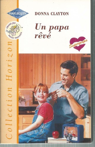 Papa rêvé donna clayton - papa, rêvé.