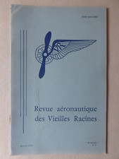 REVUE AERONAUTIQUE VIEILLES RACINES N°8 1985 FAVRE HISTOIRE CEV CEMA BELLONTE