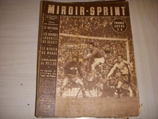MIROIR SPRINT 460 04.04.1955 FOOTBALL FRANCE SUEDE CYCLISME NATIONAL RENE PRIVAT