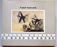 Robert Hainard - Nuits d'hiver au bord du Rhône  - Tribune Edition 1988