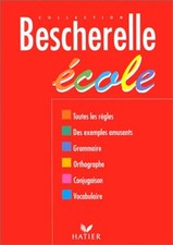 Bescherelle : Ecole , édition 97 - Collectif