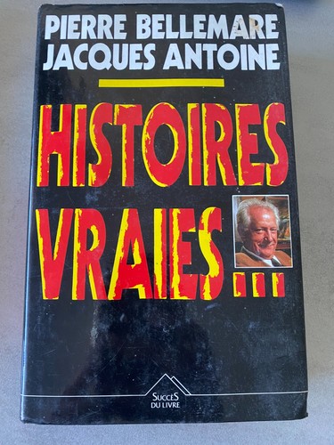 Histoires vraies pierre - histoires,
