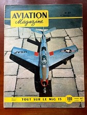 Aviation Magazine n°87 du 1/06/1953; Républic F-84 F"Thunderstreak"/ NC 702 Mart