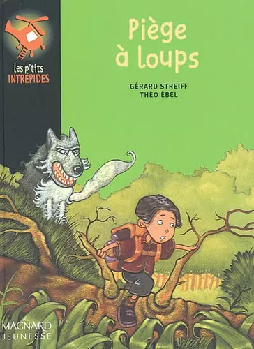 Piège loups gérard - loups,,