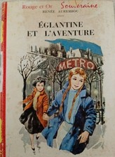 Églantine et l'aventure |