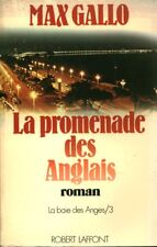 Livre la baie des anges Max Gallo tome 3 Robert Laffont 1976 book