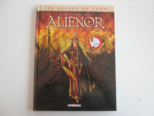 Alienor legende noire - alienor, la
