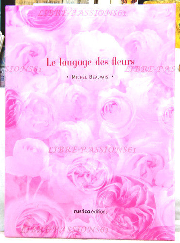 Langages des fleurs michel - fleurs,,