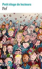 Petit éloge de lecteurs de