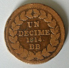 NAPOLEON RARE UN DECIME 1814 sans point apr décime cote tb 150 euro