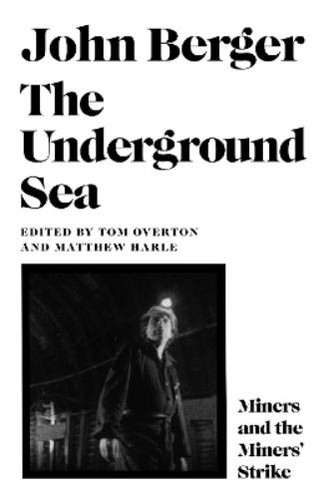 John berger the underground - berger,