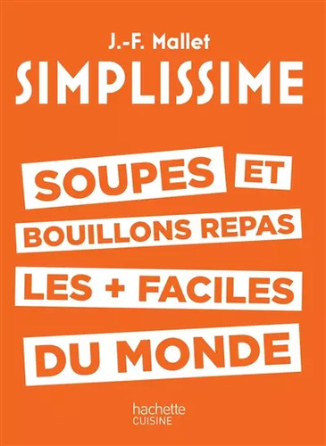 Simplissime soupes - simplissime, et