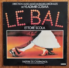 DISQUE VINYLE LP 33t 12" BOF OST « LE BAL » (Ettore Scola) SOUNTRACK FRANCE 1983
