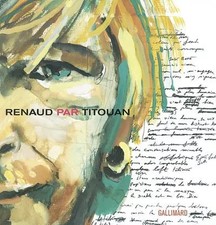 Renaud, vu par Titouan