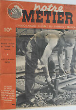 Notre Métier l'Hebdo du Cheminot n°148- 1948 : Frettage des Traverses