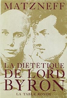 Diététique lord byron - diététique,
