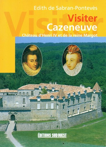 Visiter cazeneuve edith de - cazeneuve,