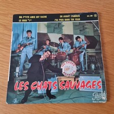 7, 45 RPM  Les Chats Sauvages