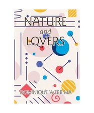 Nature and Lovers, Dominique