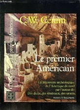 Le premier americain. la decouverte archeologique de l'amerique., CERAM C.W