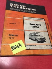 Revue Technique Automobile Renault 16 TX R16 R16TX + CR salon auto 1974 RTA