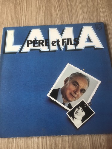 Serge lama père fils - pÈre, et