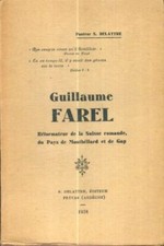 Guillaume Farel - Pasteur S