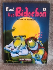 LES BIDOCHONS - BINET - LA VIE DE MARIAGE - N° 13 - FLUIDE GLACIAL - TOP PRIX !