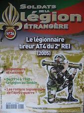 FASCICULE  36 LEGION ETRANGERE LEGIONNAIRE TIREUR AT4 DU 2è REI 2005