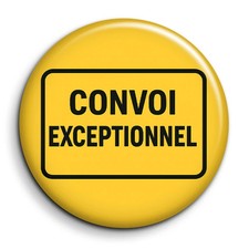 Convoi Exceptionnel -  Badge